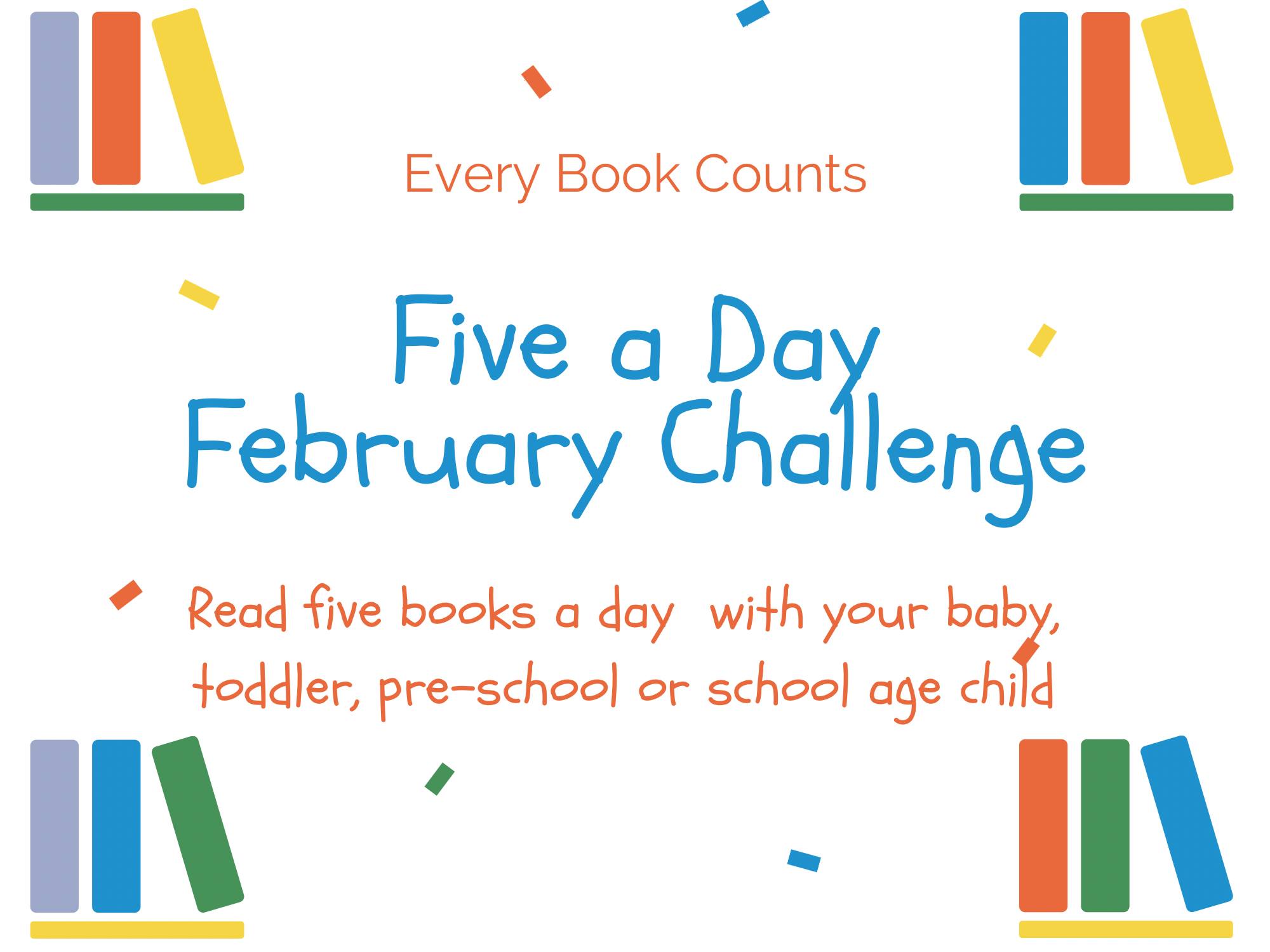 Every Book Counts -Five a day February Challenge!